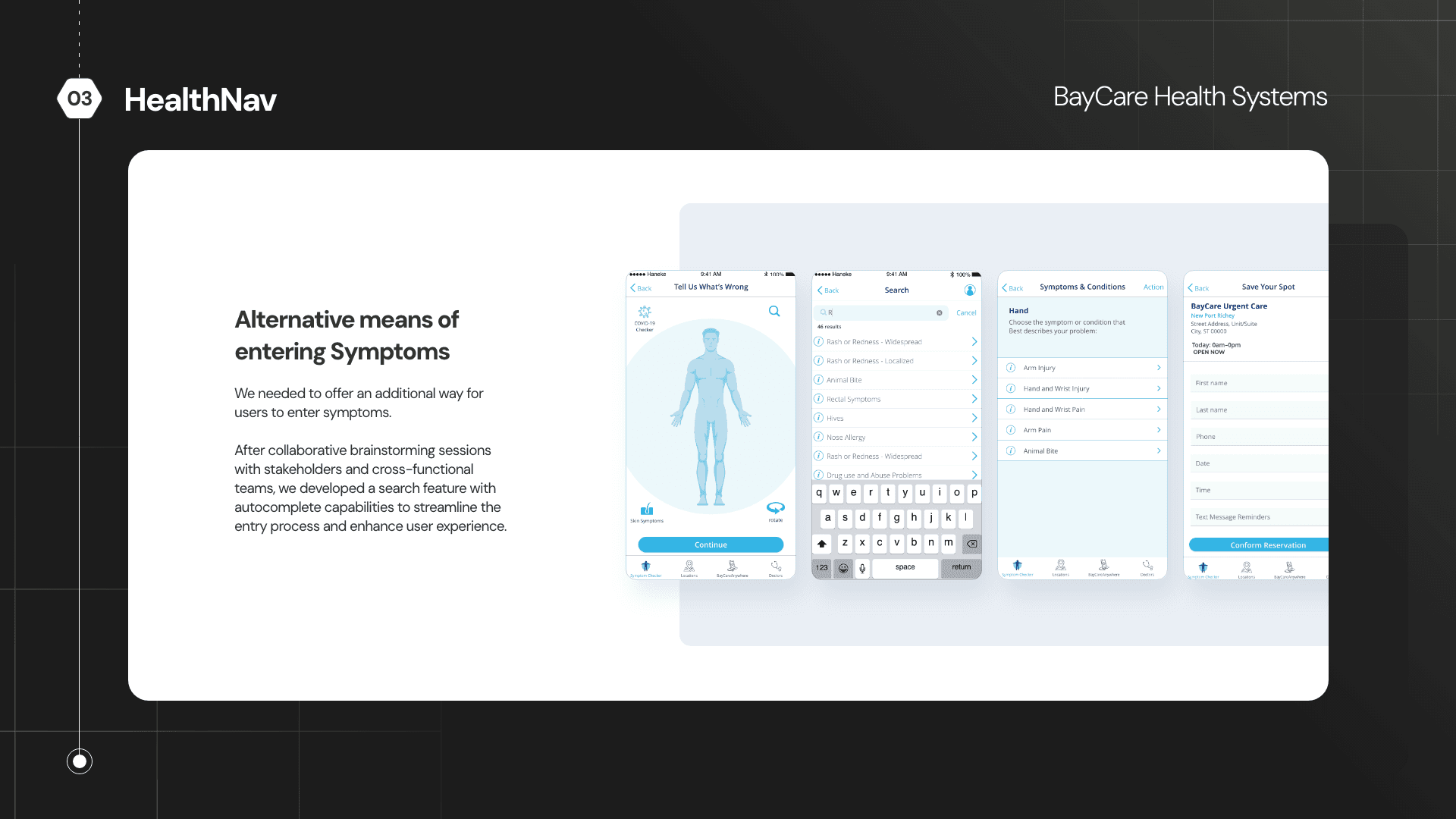 Alternative symptom entry via search and autocomplete