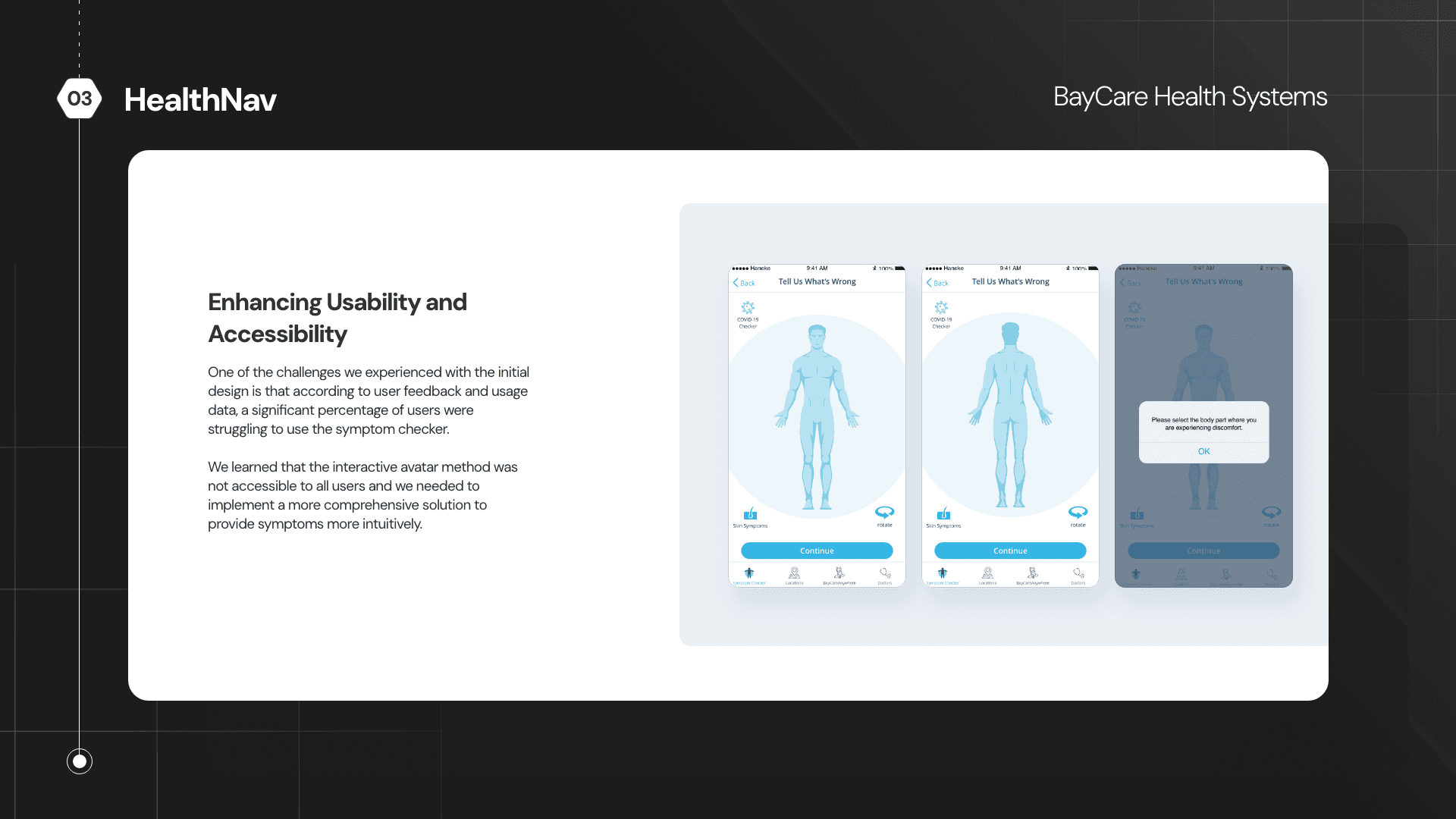 Enhancing usability and accessibility of symptom checker